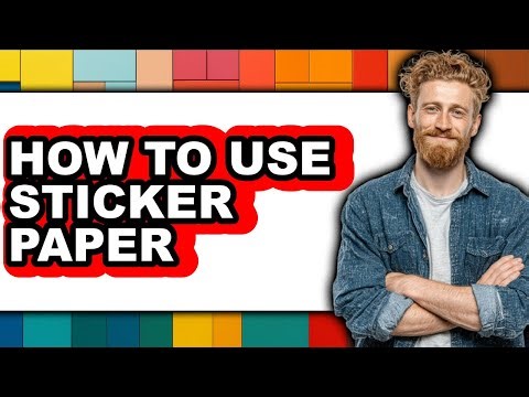 How to Use Sticker Paper (full Guide)