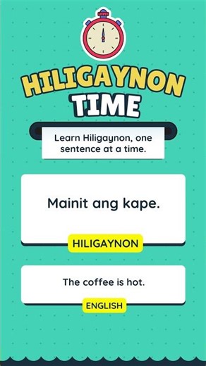 Learn Hiligaynon, one sentence at a time.