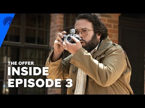 The Offer | Behind The Scenes Of Episode 3 | Paramount+