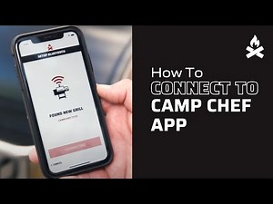 How to Connect to the App | Camp Chef App Support