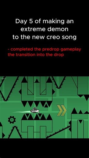 Day 5 of making an extreme demon to the new creo song! #geometrydash #gdupdate #meme #gd #gdmeme