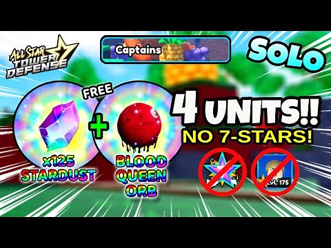 Solo CaptainsZone Raid + Blood Queen Orb (No 7-Stars: 4 Units Only!) All Star Tower Defense Roblox