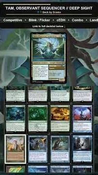 Tam, Observant Sequencer Deep Sight - EDH Deck Tech