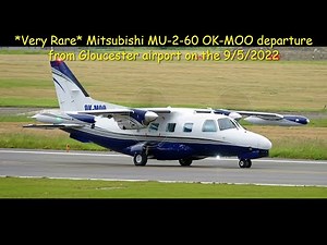 *Very Rare* Mitsubishi MU-2-60 OK-MOO departure from Gloucester airport on the 9/5/2022
