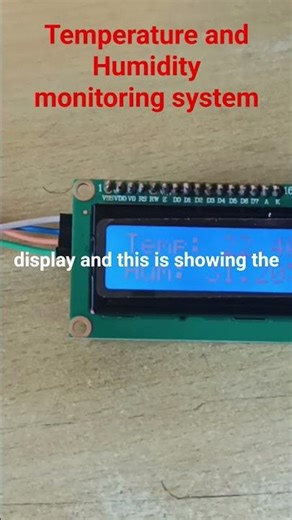 Temperature and humidity monitoring system #arduinoproject #tinkering #robotics
