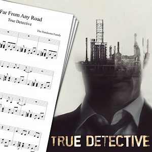 Far From Any Road Piano Sheet Music PDF