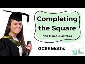 Completing the Square (Non-Monic Quadratics) | GCSE Maths