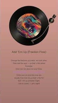 Add ‘Em Up Fraction Flow (Addition of Fractions) #music