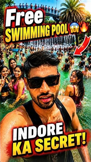 INDORE’S HIDDEN SWIMMING POOL 😍💦 Free Me Maza Hi Maza 🌊☀️ | #shorts