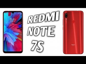 Redmi Note 7S , Full Specifications, Price , Display , Battery , Camera , Full Detailed Video