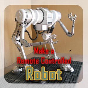 Make a RC Robot for a Movie