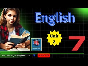 English Pupil's Book Grade 7 | Unit 2 | Worksheets