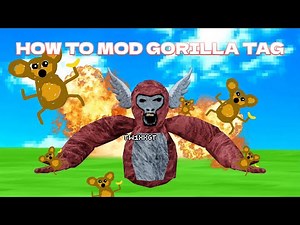 HOW TO MOD GORILLA TAG! [FINAL] [MODDING]