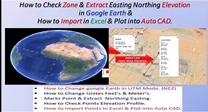 1.1K views · 22 reactions | This video about How to Check Zone & in Google Earth And Extract UTM Coordinates. How to Find UTM Coordinates in Google Earth , Google Earth Setting . Save Coordinates from Google Earth to Excel And Autocad. #googleearth #coordinatesystem #UTMcoordinates #Zone #coordinats #landsurveying | Surveying Engineering Design Information | Facebook