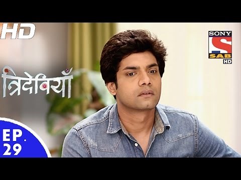 Trideviyaan - त्रिदेवियाँ - Episode 29 - 23rd December, 2016