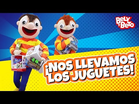 Nos Llevamos los Juguetes - Bely y Beto