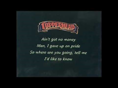 Copperhead [US, Southern Hard Rock 1992] Long Way From Home (w. Lyrics)