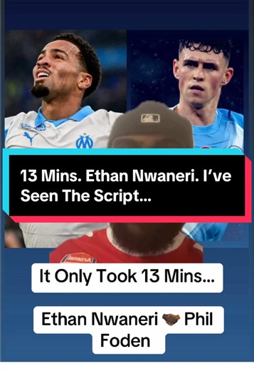 Ethan Nwaneri's Goal in 13 Minutes: Key Highlights
