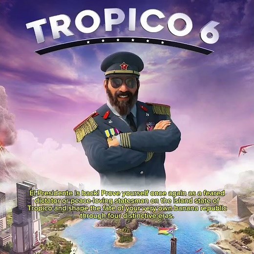 Strategy Game - Tropico 6