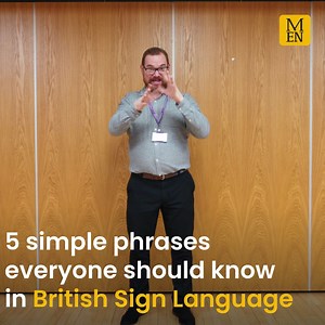 If you've ever wanted to try and learn British Sign Language, then here's your chance 🤙 | Manchester Evening News