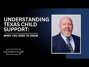 Understanding Texas Child Support: What You Need to Know