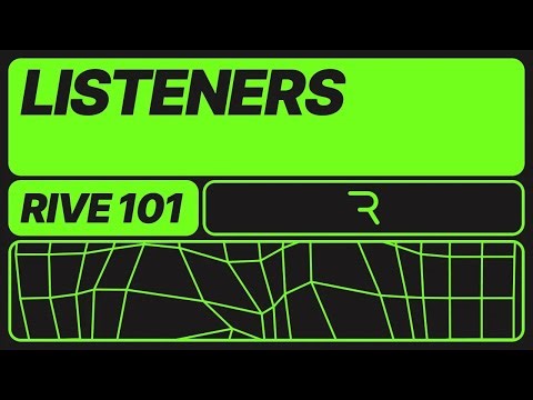 Rive 101 - Listeners