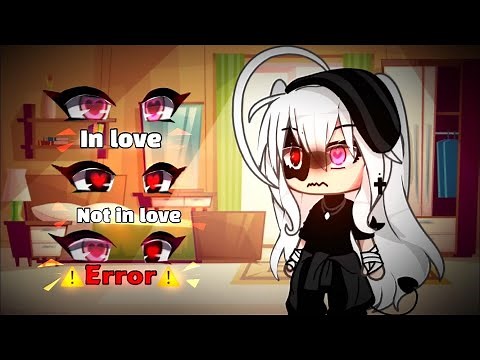 ❤️ In love or not in love 💔 || meme || gacha life || 가챠라이프 {Original Concept?}