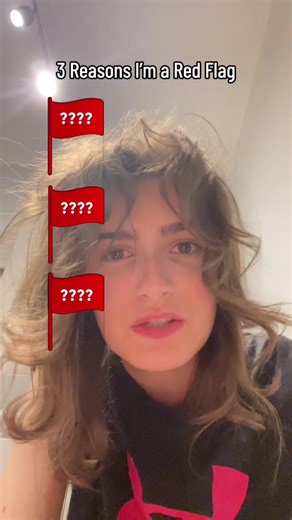 Three Reasons Why I'm a Red Flag