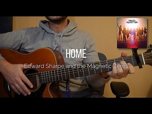 How to Play “Home” by Edward Sharpe & The Magnetic Zeros | Easy Guitar Tutorial