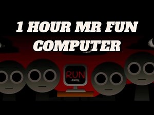 Sprunki Mr Fun Computer Phase 2 Sound 1 hour | Horror Mod Full Video