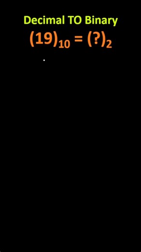 Decimal To Binary Conversion | Number System | Computer Fundamental | Digital Electronics