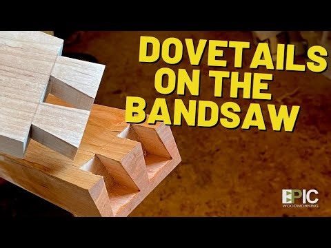 How to Make Bandsaw Dovetails