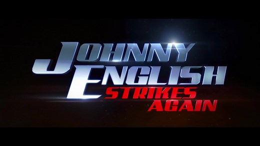 He's back! Watch the first trailer for Johnny English Strikes Again starring Rowan Atkinson, Ben Miller, Olga Kurylenko, Jake Lacy and Emma Thompson. | Working Title