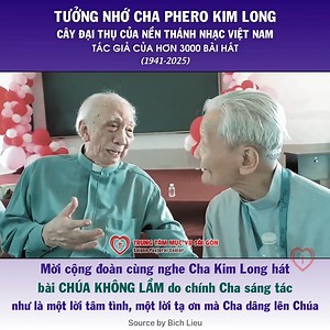 Mời cộng đoàn cùng nghe Cha Kim Long hát bài CHÚA KHÔNG LẦM do chính Cha sáng tác như là một lời tâm tình, một lời tạ ơn mà Cha dâng lên Chúa --- TƯỞNG NHỚ CHA PHERO KIM LONG (1941-2025)- CÂY ĐẠI THỤ CỦA NỀN THÁNH NHẠC VIỆT NAM-TÁC GIẢ CỦA HƠN 3000 BÀI HÁT | Trung Tâm Mục Vụ Sài Gòn