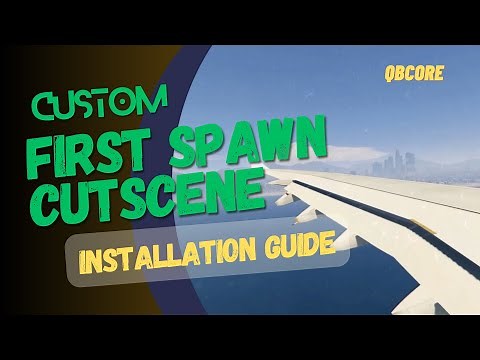 How To Install First Spawn Custom Cutscene FiveM