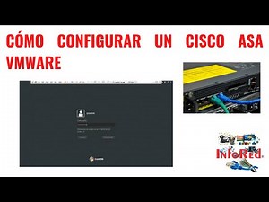 ⚙️ Cómo Configurar un Cisco ASA en VMware 🖥️ | Guía Completa