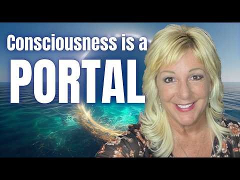 Your Consciousness Is a Portal | The Hidden Power of Higher Awareness