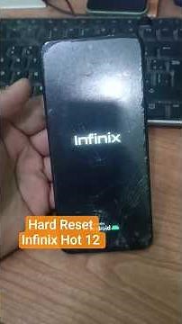 Hard #Reset Infinix Hot 12 - Restablecer configuración de fábrica #formatear #celular #infinix