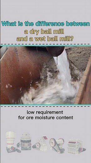 What is the difference between a dry ball mill and a wet ball mill?