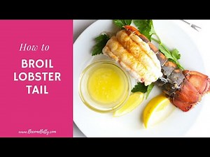 Broiled Lobster Tail