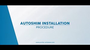 11.- AUTOSHIM INSTALLATION PROCEDURE