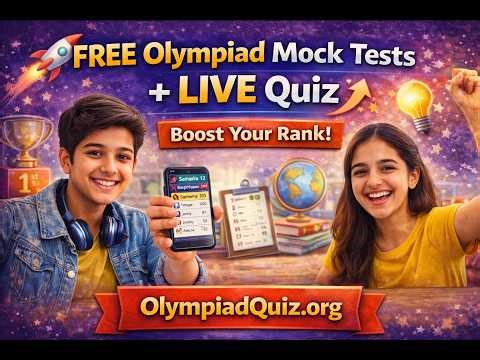 FREE Olympiad Mock Tests + LIVE Quiz 🚀