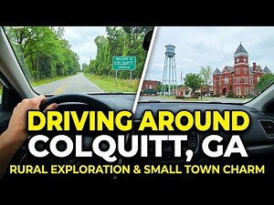 Driving Around Colquitt, Georgia