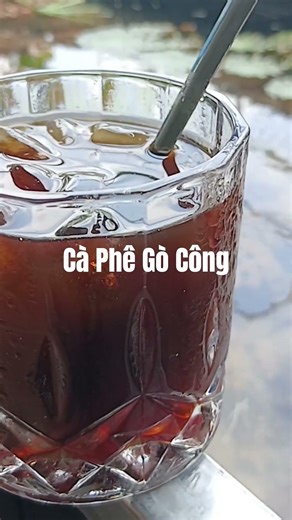 Góc cà phê chill chill cho ngày lễ Cà Phê Gò Công với 100% robusta ủ lạnh#caphe #gocong #caphegocong