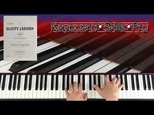 Sleepy Lagoon (Eric Coates) - Piano