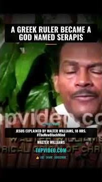 Walter Williams: How Ptolemy's Image Became the God Serapis - Jesus Origins