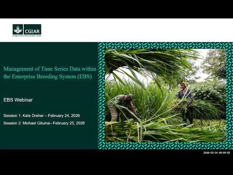 EBS Webinar: Management of Time Series Data within Enterprise Breeding System (EBS)