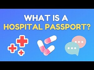 What is a Hospital Passport?