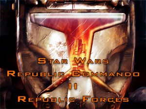 Work is going on! - soon. news - Star Wars: Republic Commando 2 - Republic Forces mod for Star Wars: Republic Commando