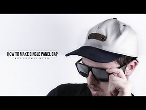 How to Make Single Panel Cap
